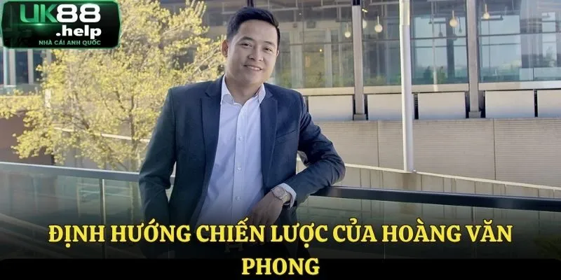 Chiến lược phát triển của CEO UK88