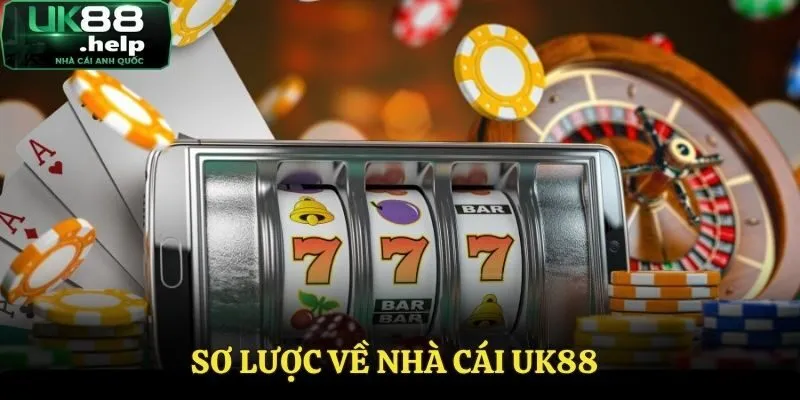 Giới thiệu về UK88